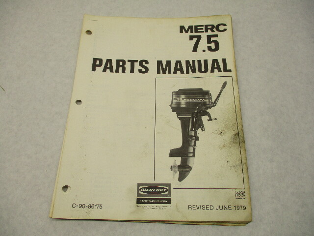 90-86175 1979 Mercury Merc 7.5 HP Model Outboard Parts Manual Catalog