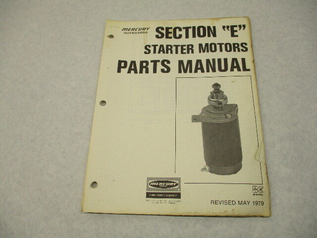 1979 Mercury Merc Mark Outboard Starter Motors Parts Manual Catalog Section E