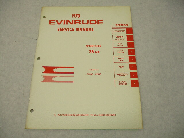 4686 OMC Evinrude Outboard Service Manual 25 HP Sportster 25002 25003 1970