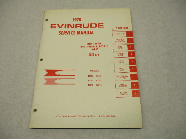 4688 OMC 1970 Evinrude Outboard Service Manual 40 HP Big Twin/Electric Lark