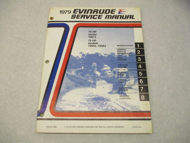 5429 OMC Evinrude Outboard Service Repair Manual 70-75 HP 1979 Mdoels