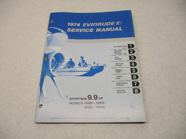 5014 1974 Evinrude Outboard Service Manual 9.9 HP Sportwin 10424 10425 10454 10455
