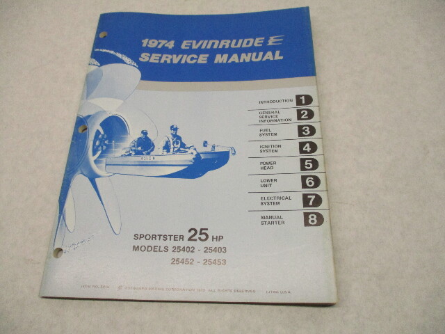 5016 OMC 1974 Evinrude Outboard Service Manual 25 HP Sportster 25402 25452 25452