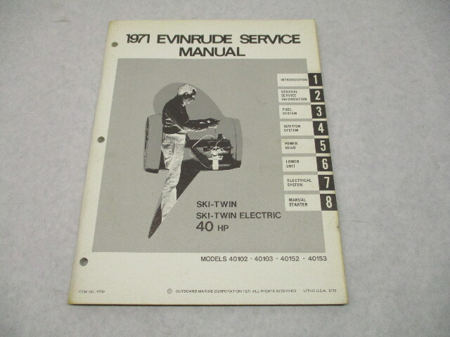 4750 OMC 1971 Evinrude Outboard Service Repair Manual 40 HP Ski-Twin/Electric 40102