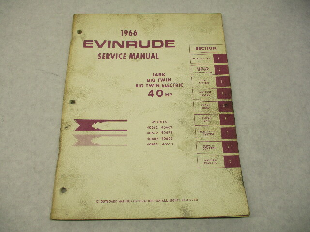 4283 OMC 1966 Evinrude Outboard Service Repair Manual 40 HP Lark Big Twin/Electric