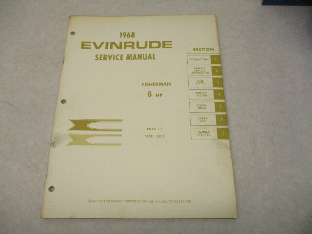 4479 OMC 1968 Evinrude Outboard Service Repair Manual 6 HP Fisherman 6802 6803