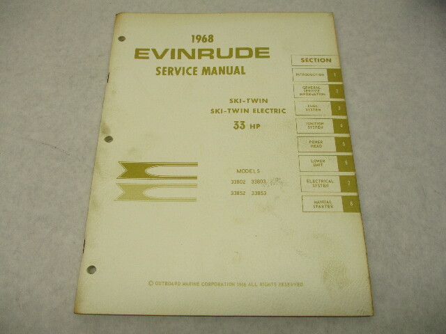 4482 OMC 1968 Evinrude Outboard Service Repair Manual 33 HP Ski-Twin Electric