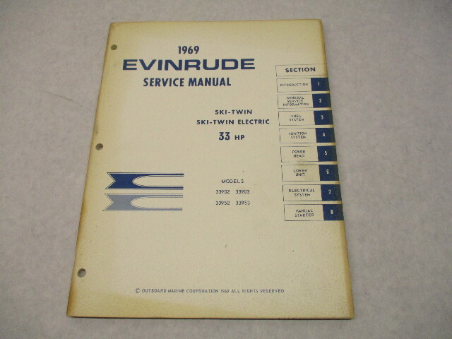 4595 OMC 1969 Evinrude Outboard Service Manual 33 HP Ski-Twin / Ski-Twin Electric