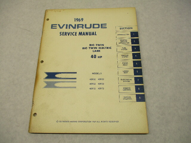 4596 OMC 1969 Evinrude Outboard Service Manual 40 HP Big Twin / Electric / Lark