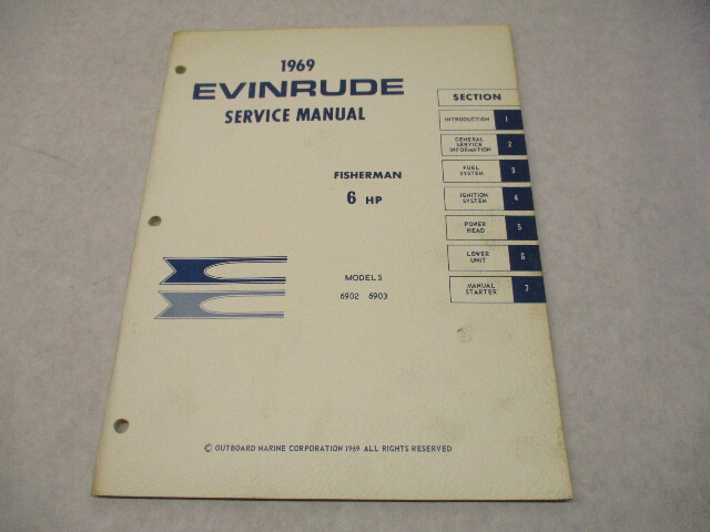 4591 OMC 1969 Evinrude Outboard Service Repair Manual 6 HP Fisherman Models