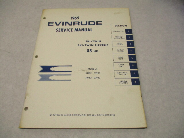 4595 OMC 1969 Evinrude Outboard Service Repair Manual 33 HP Ski-Twin / Electric