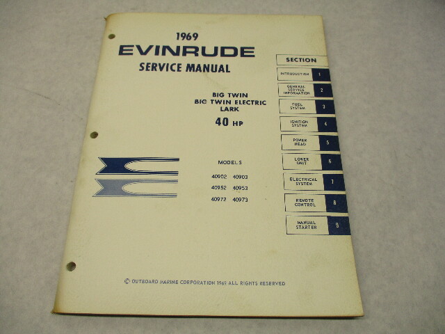 4596 OMC 1969 Evinrude Outboard Service Repair Manual 40 HP Big Twin Electric Lark