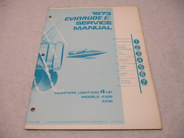 4902 OMC 1973 Evinrude Outboard Service Manual 4 HP Yachtwin Lightwin 4308