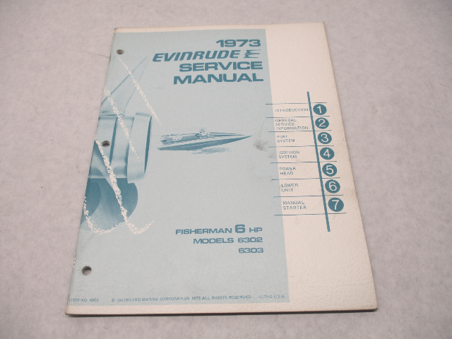 4903 OMC 1973 Evinrude Outboard Service Manual 6 HP Fisherman 6302 6303