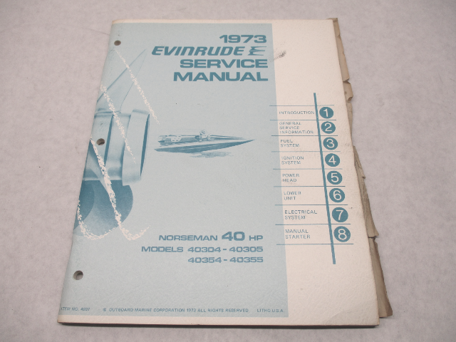 4907 OMC 1973 Evinrude Outboard Service Repair Manual 40 HP Norseman
