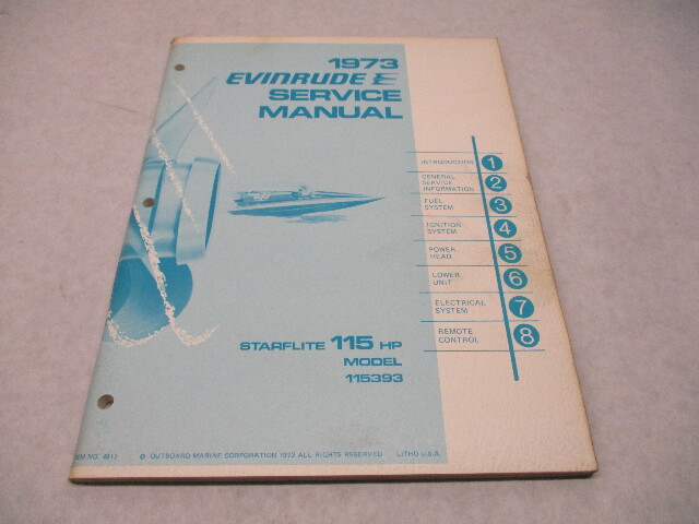 4911 OMC 1973 Evinrude Outboard Service Repair Manual 115 HP Starflite 115393