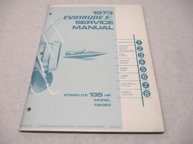 4912 OMC 1973 Evinrude Outboard Service Repair Manual 135 HP Starflite 135383
