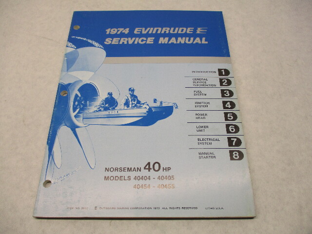 5017 OMC 1974 Evinrude Outboard Service Repair Manual 40 HP Norseman