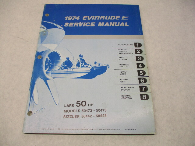 5018 OMC 1974 Evinrude Outboard Service Manual 50 HP Lark 50472 50473 Sizzler