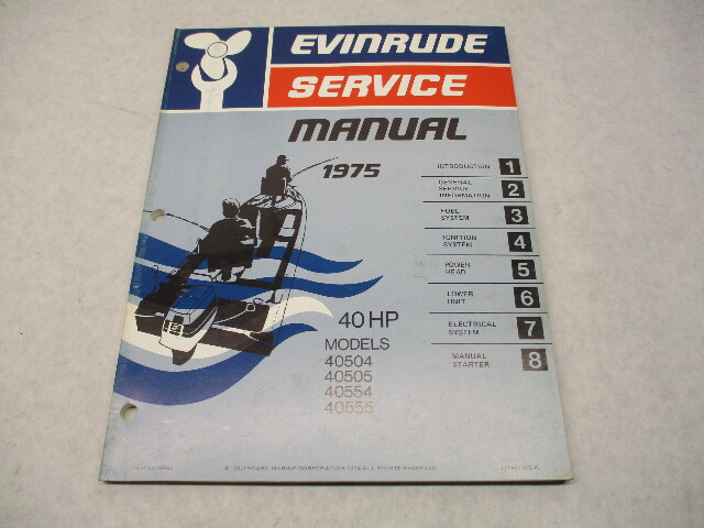 5093 OMC 1975 Evinrude Outboard Service Manual 40 HP 40504 40505 40554 40555
