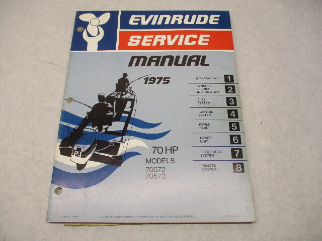 5095 OMC 1975 Evinrude Outboard Service Repair Manual 70 HP 70572 70573
