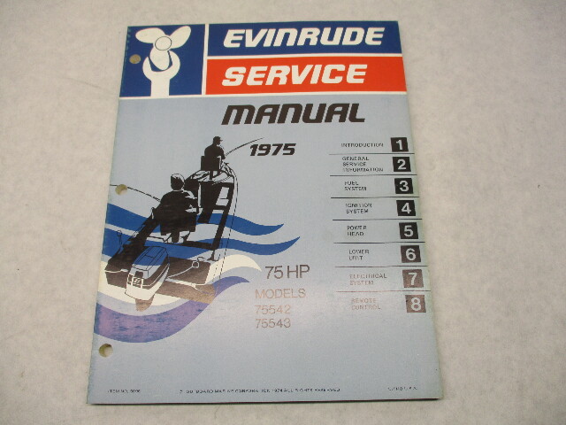 5096 OMC 1975 Evinrude Outboard Service Repair Manual 75 HP 75542 75543