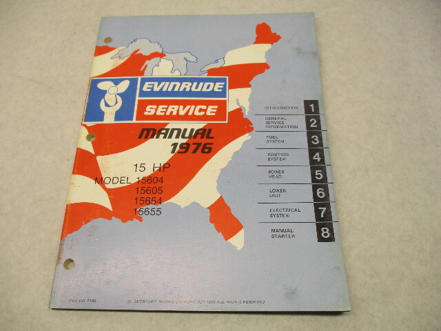 5189 OMC 1976 Evinrude Outboard Service Manual 15 HP 15604 15605 15654 15655