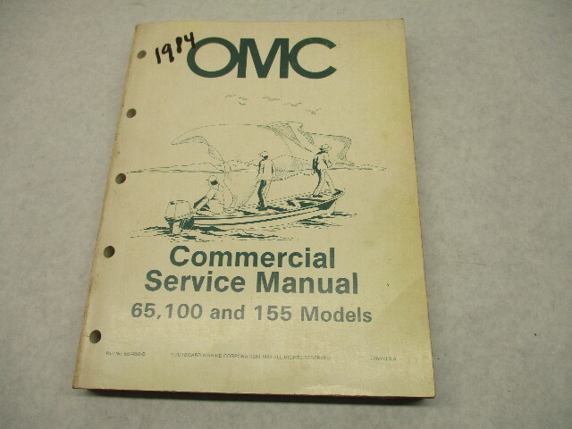 507450 OMC Johnson Evinrude Commercial Outboard Service Manual 65/100/155 1984