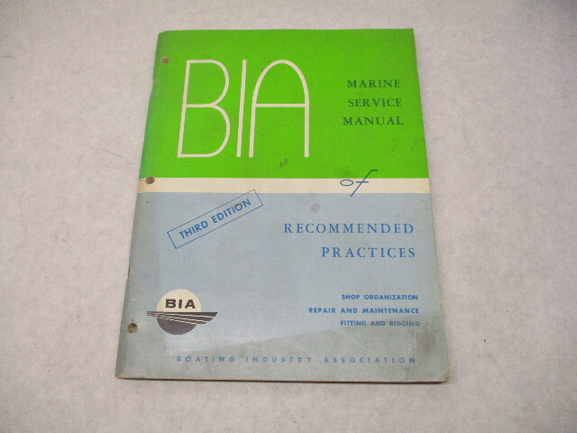 DS-270 1969 BIA 3rd Edition Marine Service Manual of Recommended Practices
