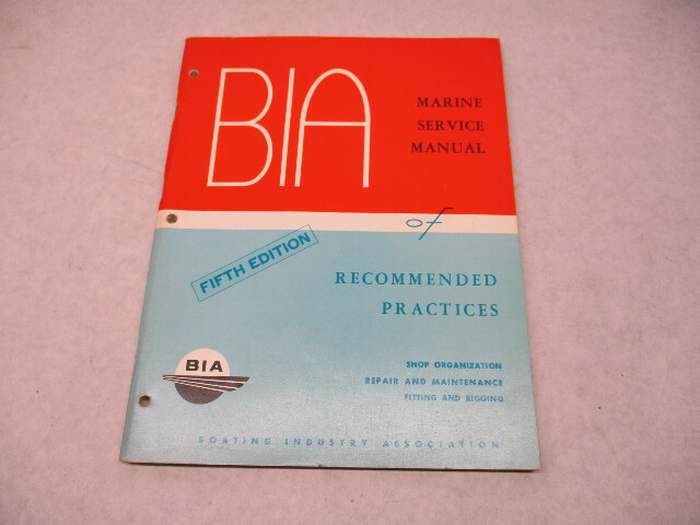 DS-177 1977 BIA 5th Edition Marine Service Manual of Recommended Practices