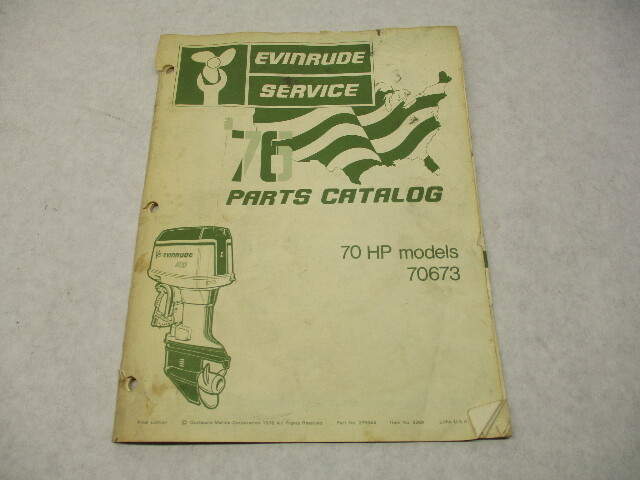 279944 OMC Evinrude Outboard 1976 70 HP Models Parts Catalog 70673