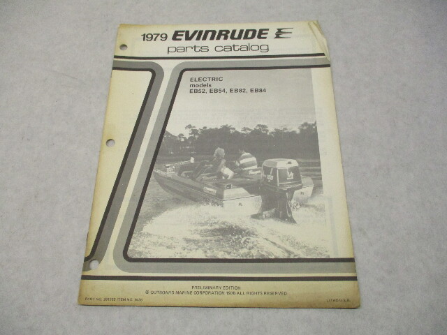 281368 OMC 1979 Evinrude Electric Outboard Parts Catalog EB52 EB84 Prelim Ed
