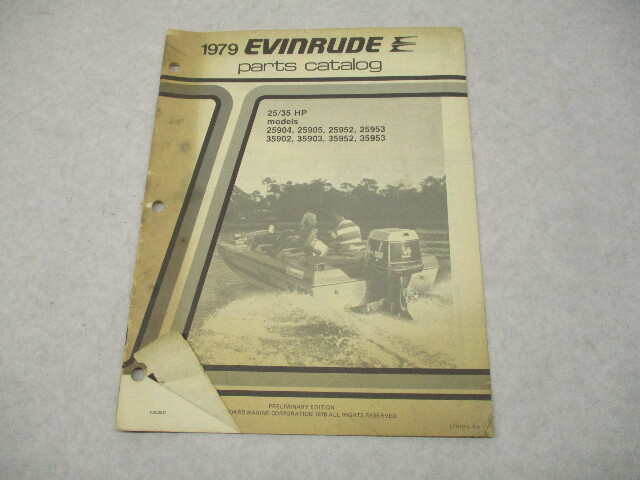 281373 OMC 1979 Evinrude Outboard Parts Catalog Prelim Ed 25 & 35 HP Models