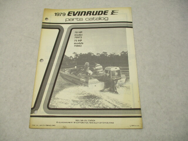 281375 OMC 1979 Evinrude Outboard Parts Catalog Prelim Ed 70-75 HP Models