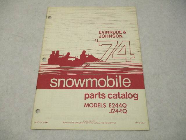 263542 OMC 1974 Evinrude Johnson 30 HP Snowmobile Parts Catalog E244Q J244Q