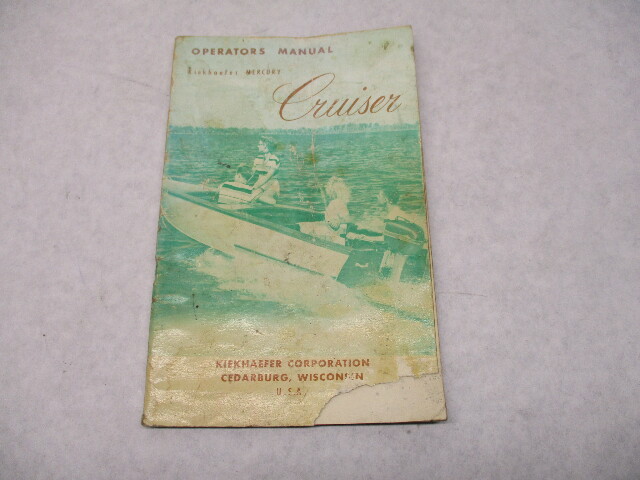 H71552 1952 Kiekhaefer Mercury Cruiser KH-7 Outboard Operators Manual