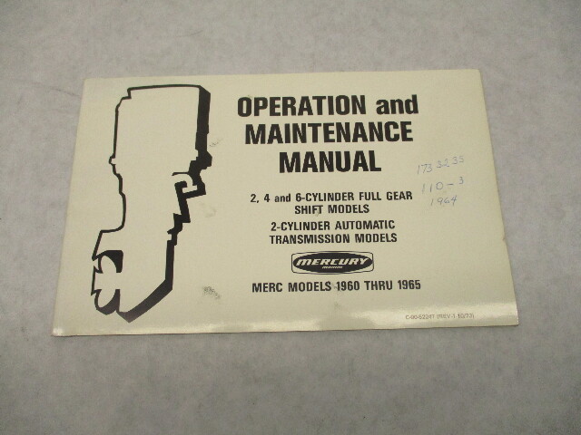 52247 Mercury Outboard Operation & Maintenance Manual Merc 1960-1965 2 4 6 CYL