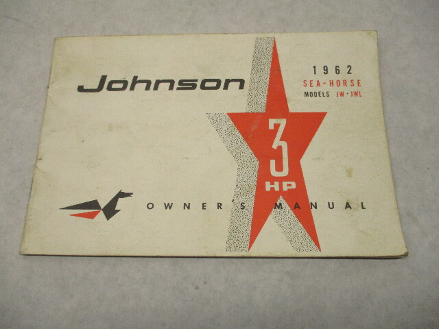378499 1962 Johnson 3 Hp Sea Horse Outboard Owner's Manual JW JWL