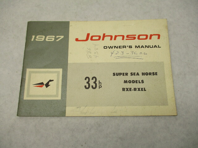 381607 OMC Johnson Outboard Owner's Operation Manual 1967 33 HP Super Sea Horse