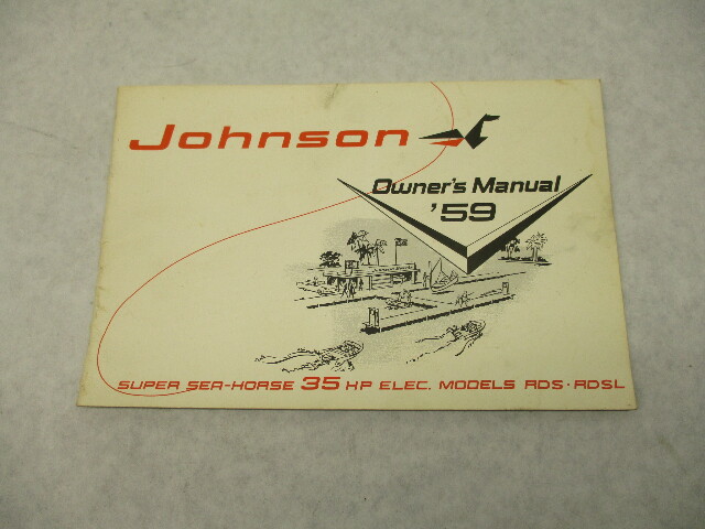 377641 Johnson Sea-Horse Outboard Owner's Operation Manual 1959 35 HP ELEC RDS
