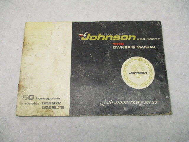385121 Johnson Sea-Horse Outboard Owner's Operation Manual 1972 50 HP