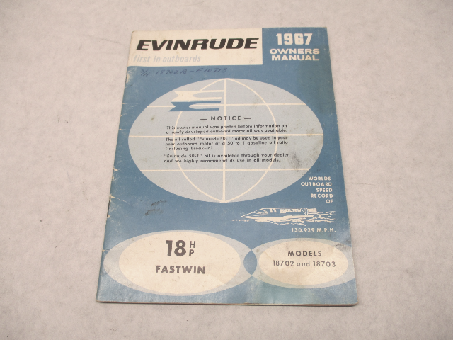 1967 205758 Evinrude Owner's Operating Manual Fastwin 18 HP 18702 18703