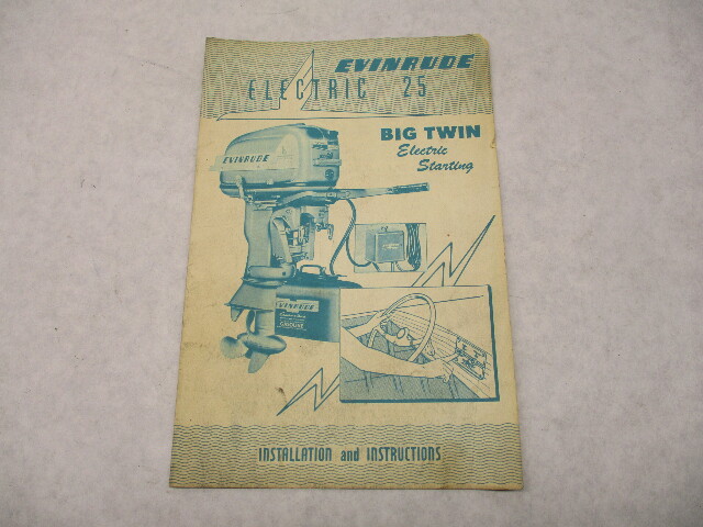 203667 Evinrude Electric 25 Big Twin Starting Installation & Instructions Guide