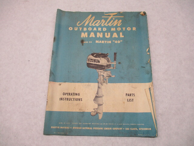 MMS-40M3 1950 Martin 40 Outboard Owner Operation Manual & Partls List Series B3