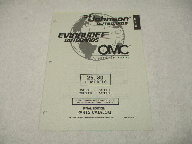 438699 OMC Evinrude Johnson 25-30 HP TE Outboard Parts Catalog 1997 Final Edition
