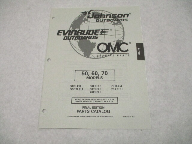 438710 OMC Evinrude Johnson 50/60/70 HP Outboard Parts Catalog 1997 Final Edition