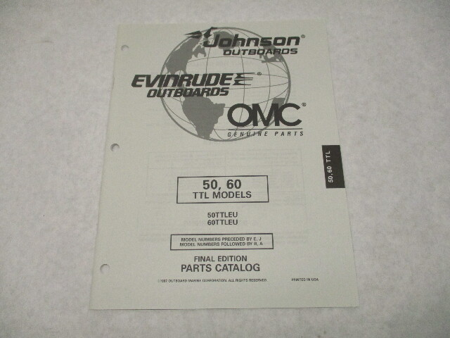 438711 OMC Evinrude Johnson 50/60 HP TTL Outboard Parts Catalog 1997 Final Edition