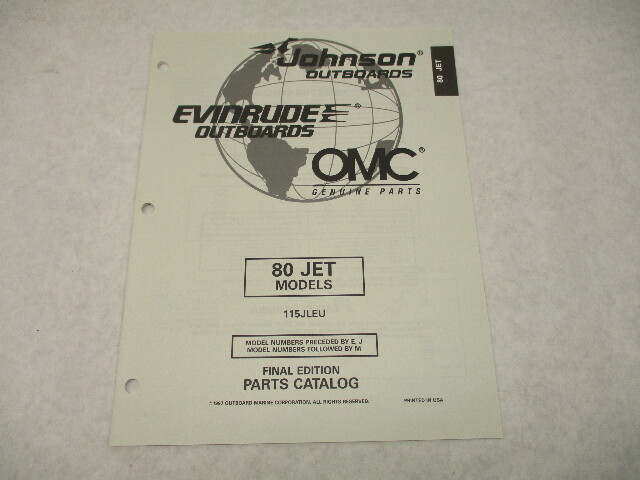 438731 OMC Evinrude Johnson 80 JET Outboard Parts Catalog 1997 Final Edition