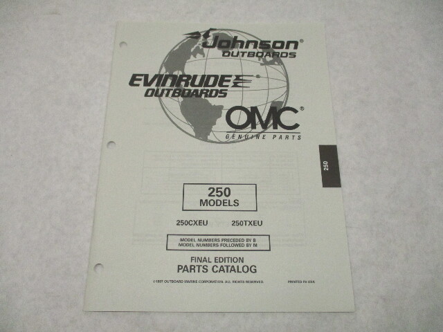 438724 OMC Evinrude Johnson 250 HP Outboard Parts Catalog 1997 Final 250CXEU