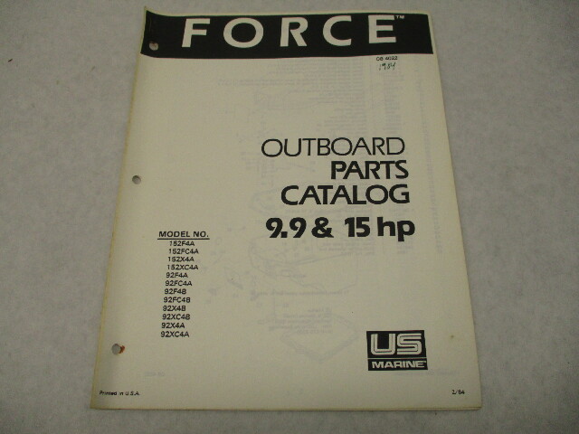 OB4022 Outboard Parts Catalog for Force 9.9 & 15 Hp 1984 Models